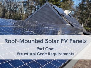 Roof Mounted Solar Pv Panels Part One Structural Code